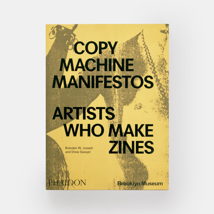 Copy Machine Manifestos: Artists Who Make Zines