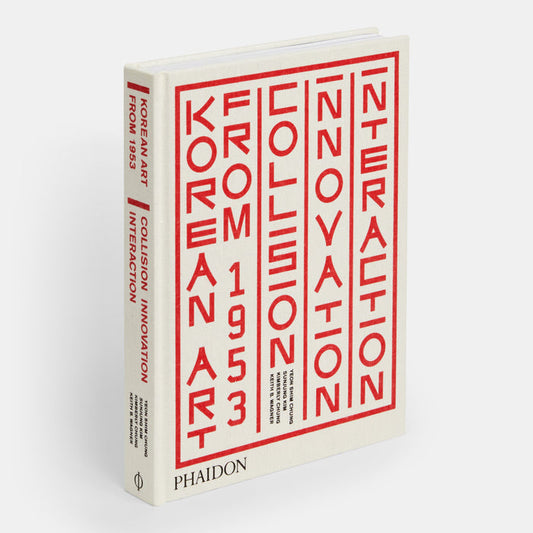 Korean Art from 1953: Collision, Innovation, Interaction