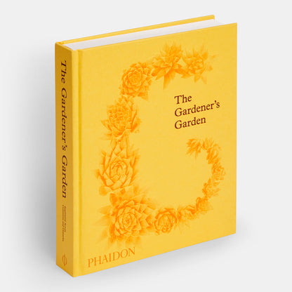 The Gardener's Garden: Inspiration Across Continents and Centuries