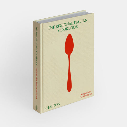 The Regional Italian Cookbook: Recipes from The Silver Spoon